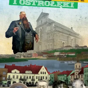 Sekrety Łomży i Ostrołęki