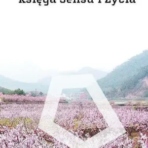 Taoteking Księga Sensu i Życia