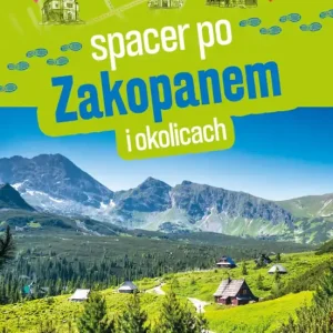 Spacer po Zakopanem i okolicach