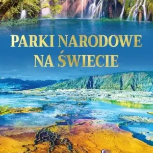 Parki narodowe na świecie