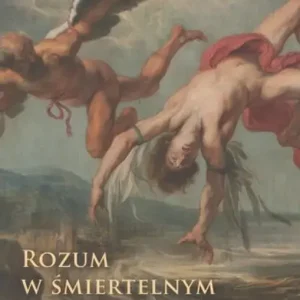 Rozum w śmiertelnym niebezpieczeństwie