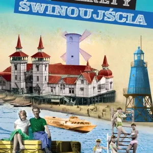 Sekrety Świnoujścia. Sekrety