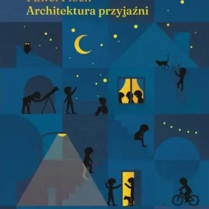 Architektura przyjaźni