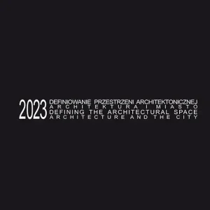 Defining the Architectural Space, 2023 vol. 2