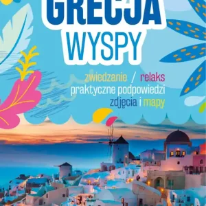 Grecja. Wyspy