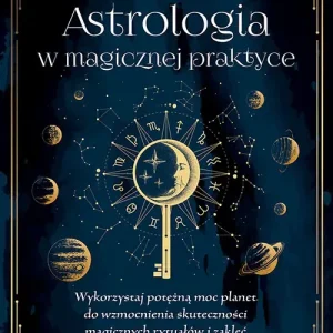Astrologia w magicznej praktyce