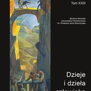 Studium Generale Universitatis Wratislaviensis im. Profesora Jana Mozrzymasa. Tom XXIII