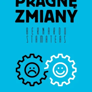 Pragnę zmiany