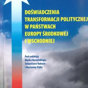 Doświadczenia transformacji politycznej w...