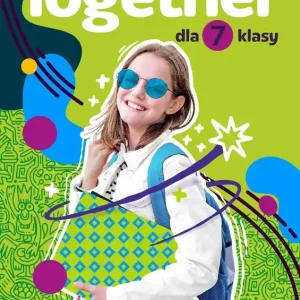 Together klasa 7 Książka ucznia