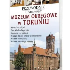 Przewodnik il. Muzeum Okręgowe w Toruniu