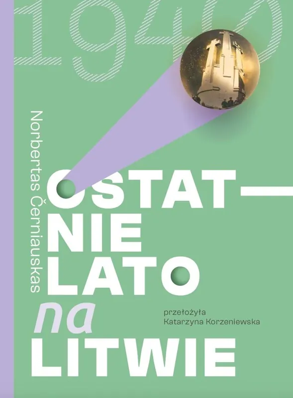 Ostatnie lato na Litwie