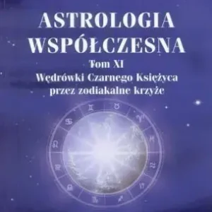 Astrologia współczesna Tom XI