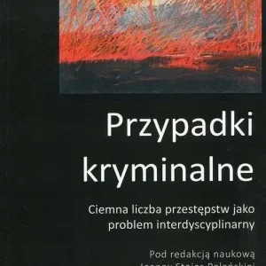 Ciemna liczba przestępstw jako problem interdyscy.