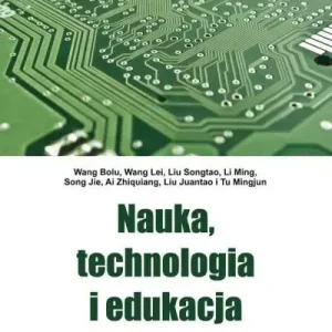 Nauka, technologia i edukacja