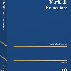 VAT. Komentarz 2025