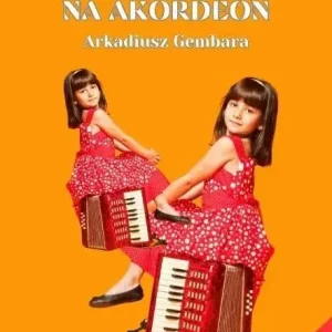 Łatwe duety na akordeon cz.1