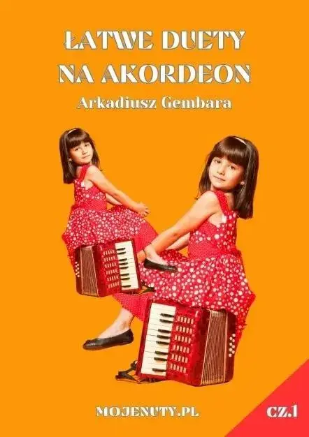 Łatwe duety na akordeon cz.1