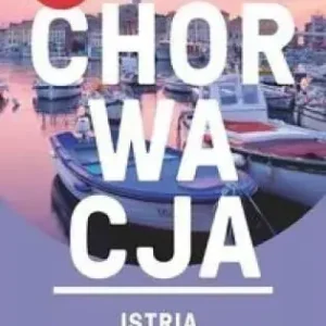 Chorwacja Istria - przewodnik z mapą w etui