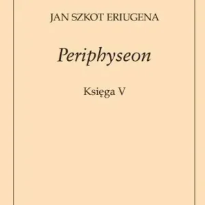 Periphyseon Księga V