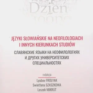 Języki słowiańskie na neofilologiach i innych kierunkach studiów