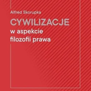 Cywilizacje w aspekcie filozofii prawa