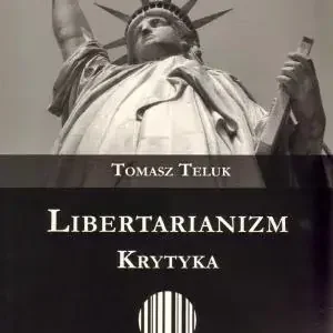 Libertarianizm Krytyka