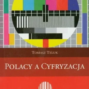 Polacy a cyfryzacja
