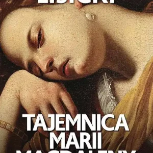 Tajemnica Marii Magdaleny Kobiety w otoczeniu Jezusa