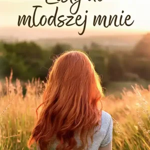Listy do młodszej mnie