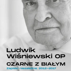 Czarne z białym. Zapiski niezależne 2012-2017