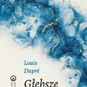 Głębsze życie. Kropla duchowości