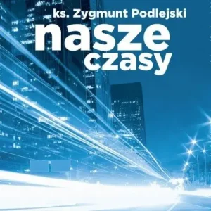 Nasze czasy