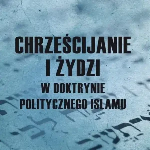 Chrześcijanie i Żydzi w doktrynie politycznego...