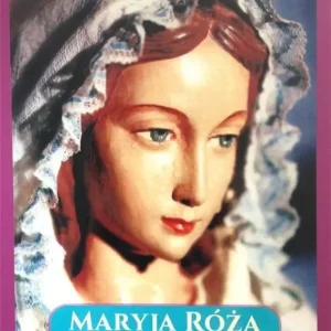 Maryja Róża Duchowna - Objawienia w Montichiari...