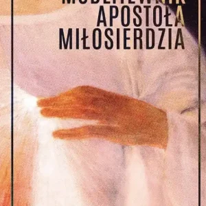 Modlitewnik Apostoła Miłosierdzia BR