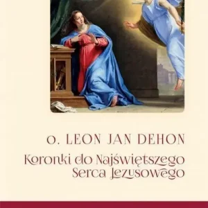 Koronki do Najświętszego Serca Jezusowego T.1