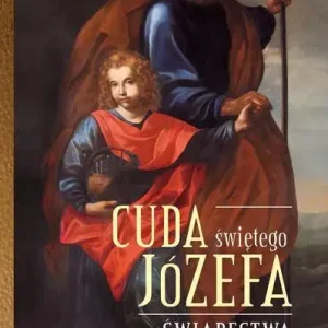 Cuda świętego Józefa