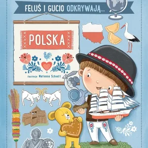 Feluś i Gucio odkrywają... Polska