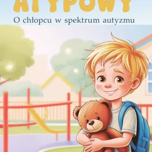 ATYPOWY O chłopcu w spektrum autyzmu