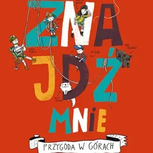 Znajdź mnie Przygoda w górach