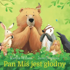 Pan Miś jest głodny