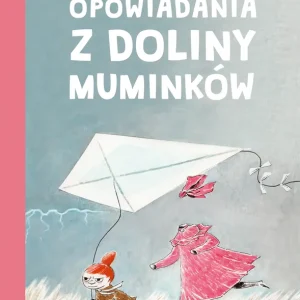 Opowiadania z Doliny Muminków wyd. 2025