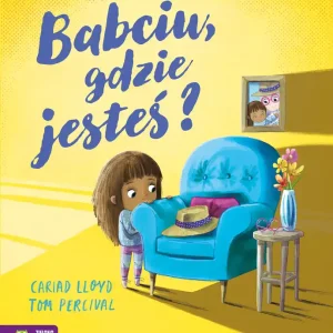 Babciu, gdzie jesteś?