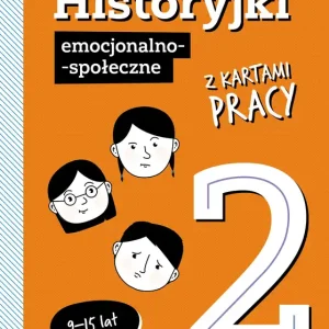 Historyjki emocjonalno-społeczne z kartami pracy 2