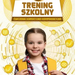 Trening szkolny klasa 1 ćwiczenia korekcyjno-kompensacyjne
