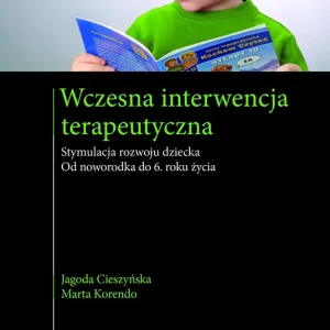 Wczesna interwencja terapeutyczna