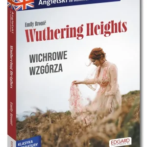 Angielski. Wuthering Heights. Wichrowe Wzgórza. Adaptacja ze słowniczkiem