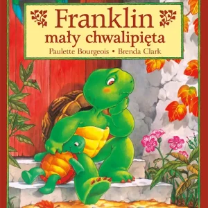 Franklin mały chwalipięta