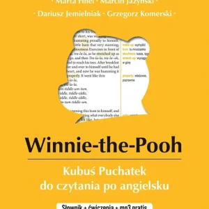 Winnie-the-Pooh Kubuś Puchatek do czytania po angielsku. Słownik + ćwiczenia + mp3